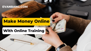 Make Money Online With Online Training